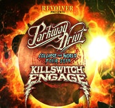 Add More Fun To Your Trio By Attending Captivating Parkway Drive / Killswitch Engage: Coll